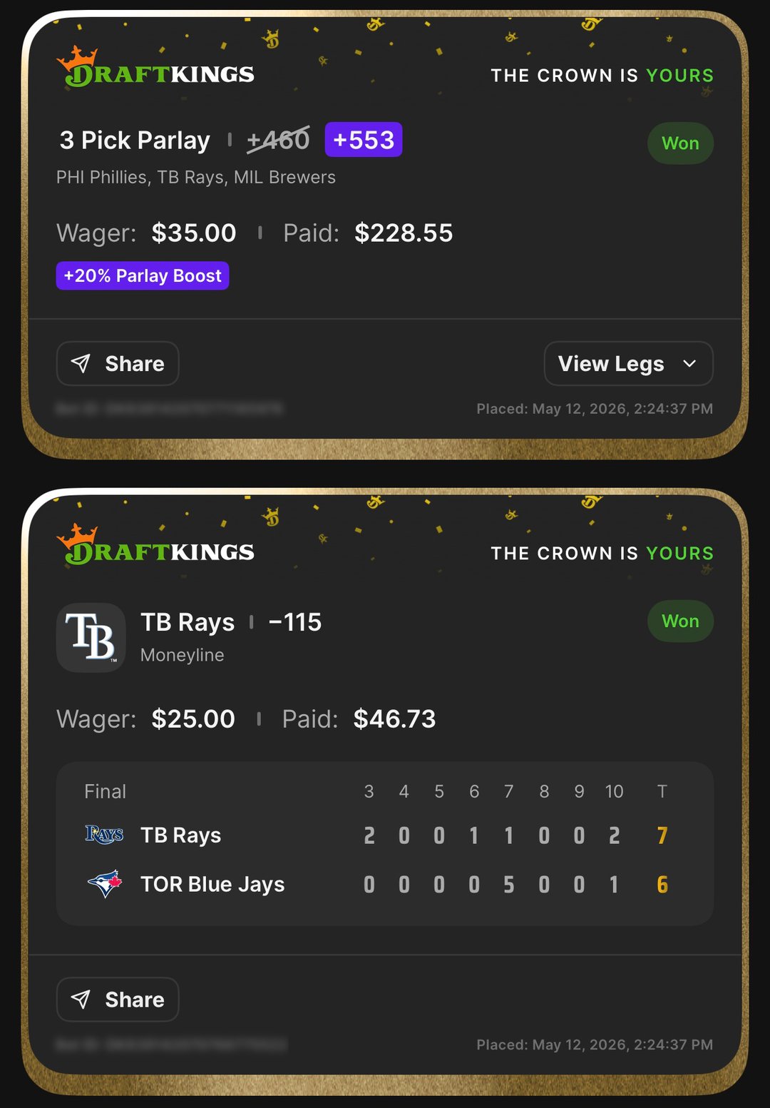 DraftKings 3 Pick Parlay +553 with 20% Boost won $35→$228.55 — Tampa Bay Rays ML, Philadelphia Phillies ML, Milwaukee Brewers ML + Anchor straight play TB Rays ML -116 won $25→$46.73 — Rays 7, Blue Jays 6 (10 innings) — May 12, 2026 system day