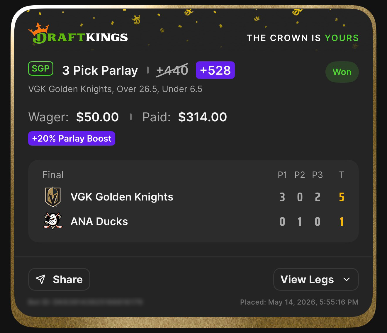 DraftKings NHL SGP 3 Pick Parlay +528 (boosted from +440 with +20% Parlay Boost) won $50→$314 — VGK Golden Knights ML, Over 26.5 SOG, Under 6.5 — Knights 5, Ducks 1 — May 14, 2026