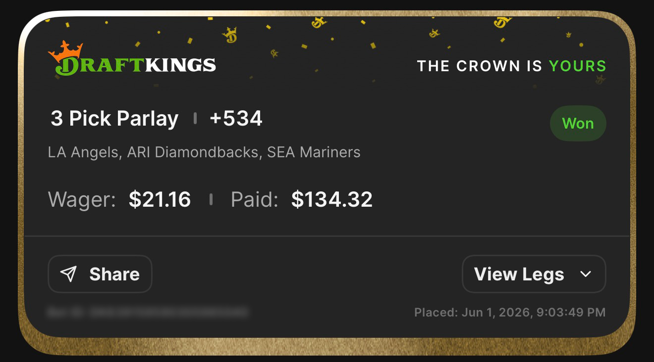 DraftKings 3 Pick Parlay +534 LA Angels, ARI Diamondbacks, SEA Mariners moneyline won $21.16→$134.32 — all three underdogs cashed — June 1, 2026