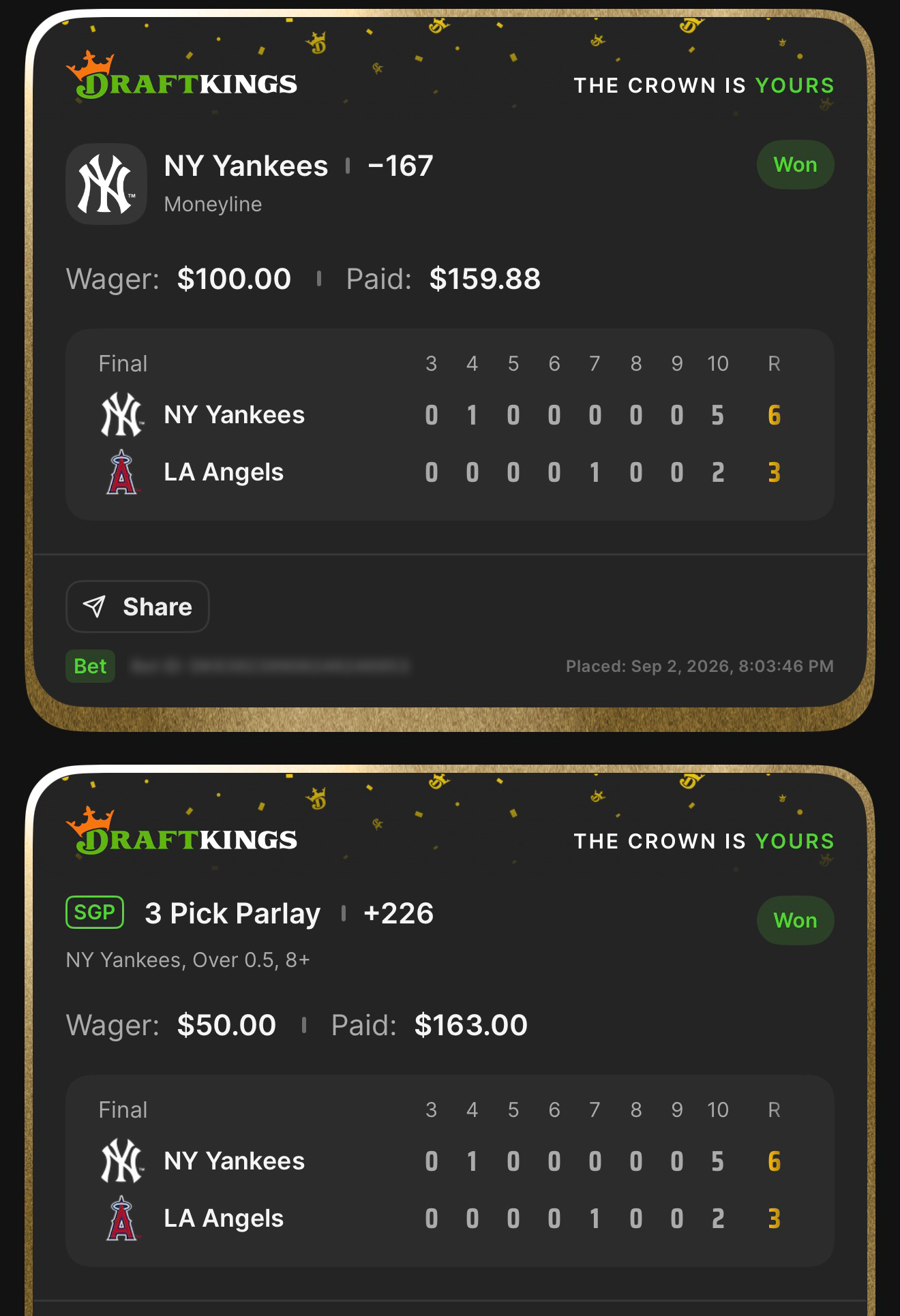 DraftKings NY Yankees Moneyline -167 won $100.00 to pay $159.88, plus SGP 3 Pick Parlay +226 featuring NY Yankees, Over 0.5, and 8+ won $50.00 to pay $163.00; final NY Yankees 6, LA Angels 3 on September 2, 2026 at 8:03:46 PM ET